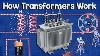 How Does A Transformer Work Working Principle Electrical Engineering